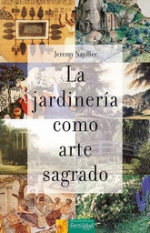 La jardinería como arte sagrado